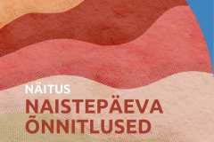 Näitus "NAISTEPÄEVA ÕNNITLUSED" 2026  - 1